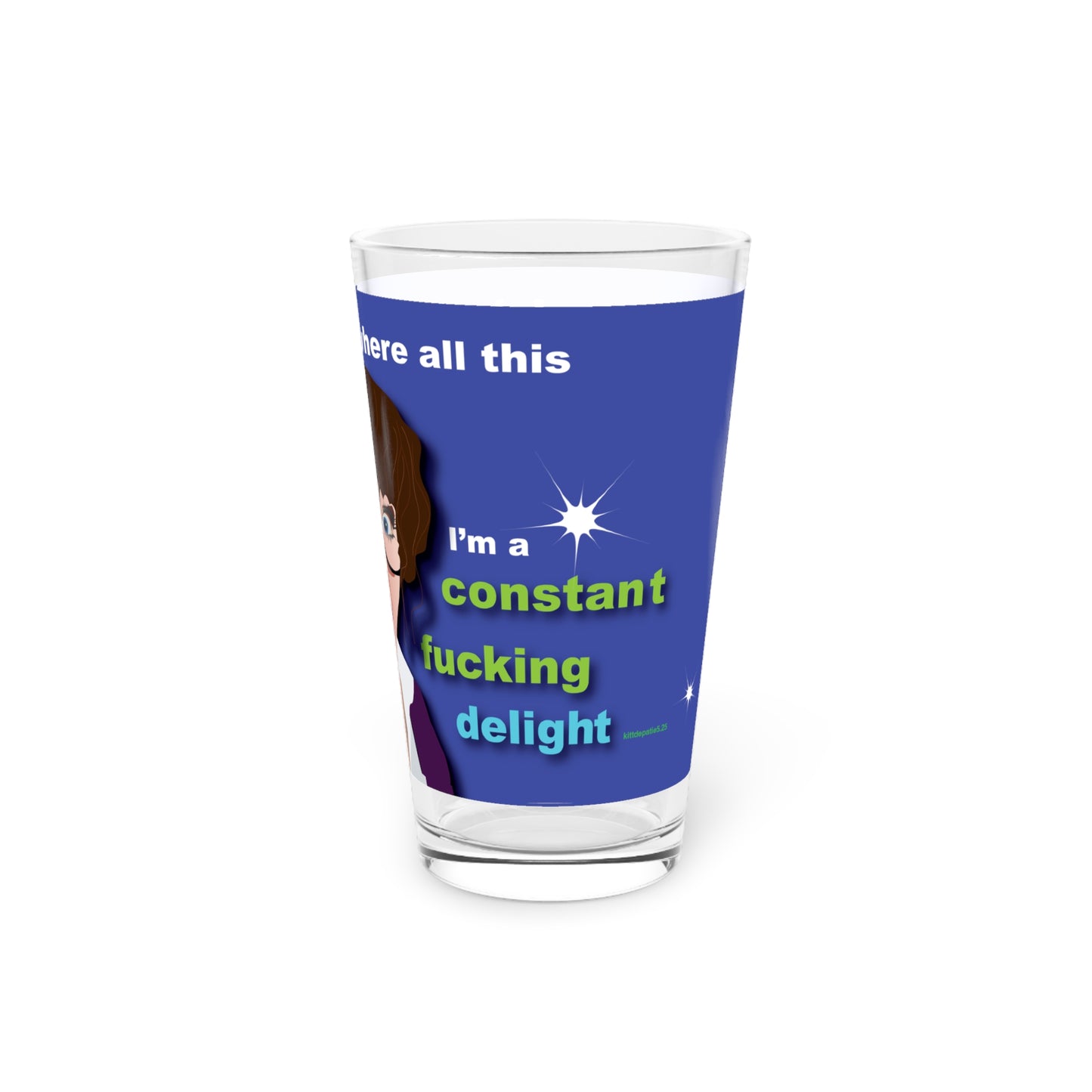 Constant Fucking Delight Pint Glass, 16oz
