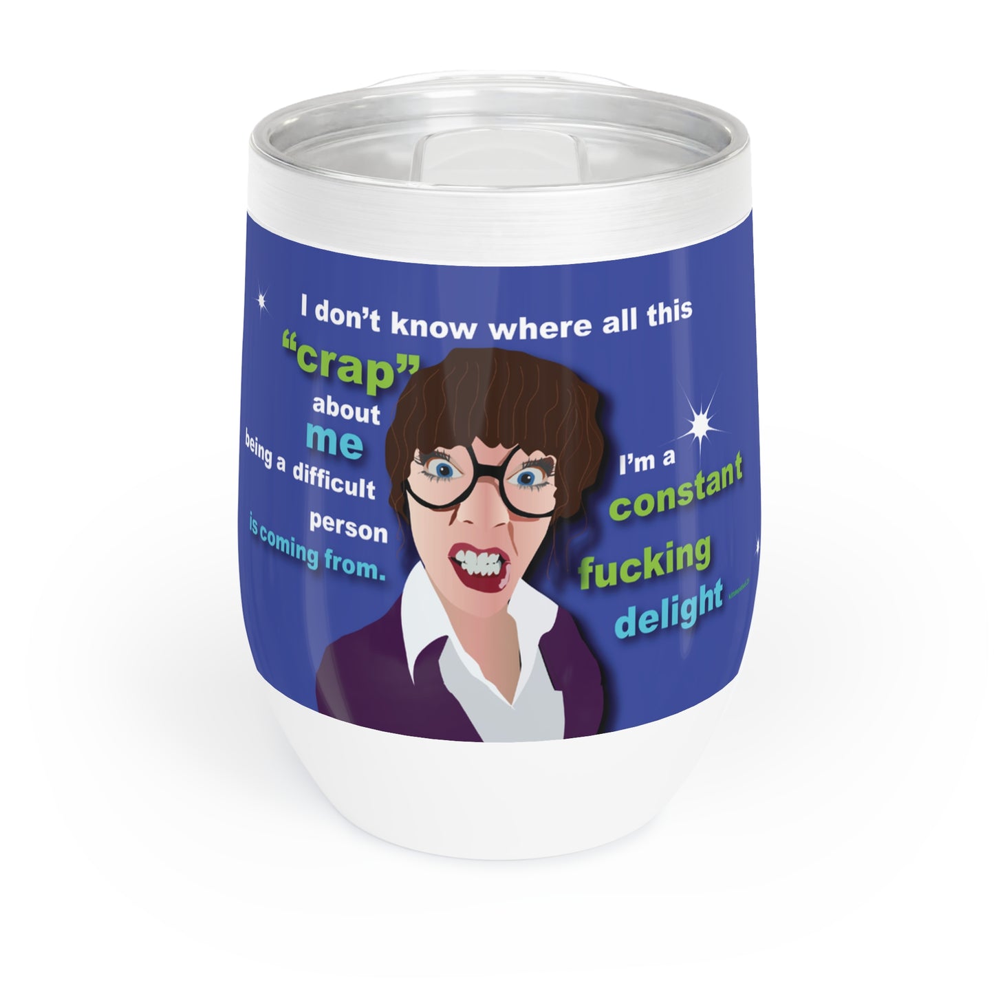 Fucking Delight Chill Wine Tumbler