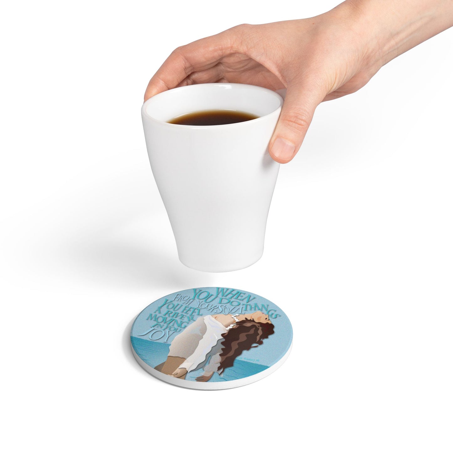 Do Things For Your Soul Ceramic Coaster