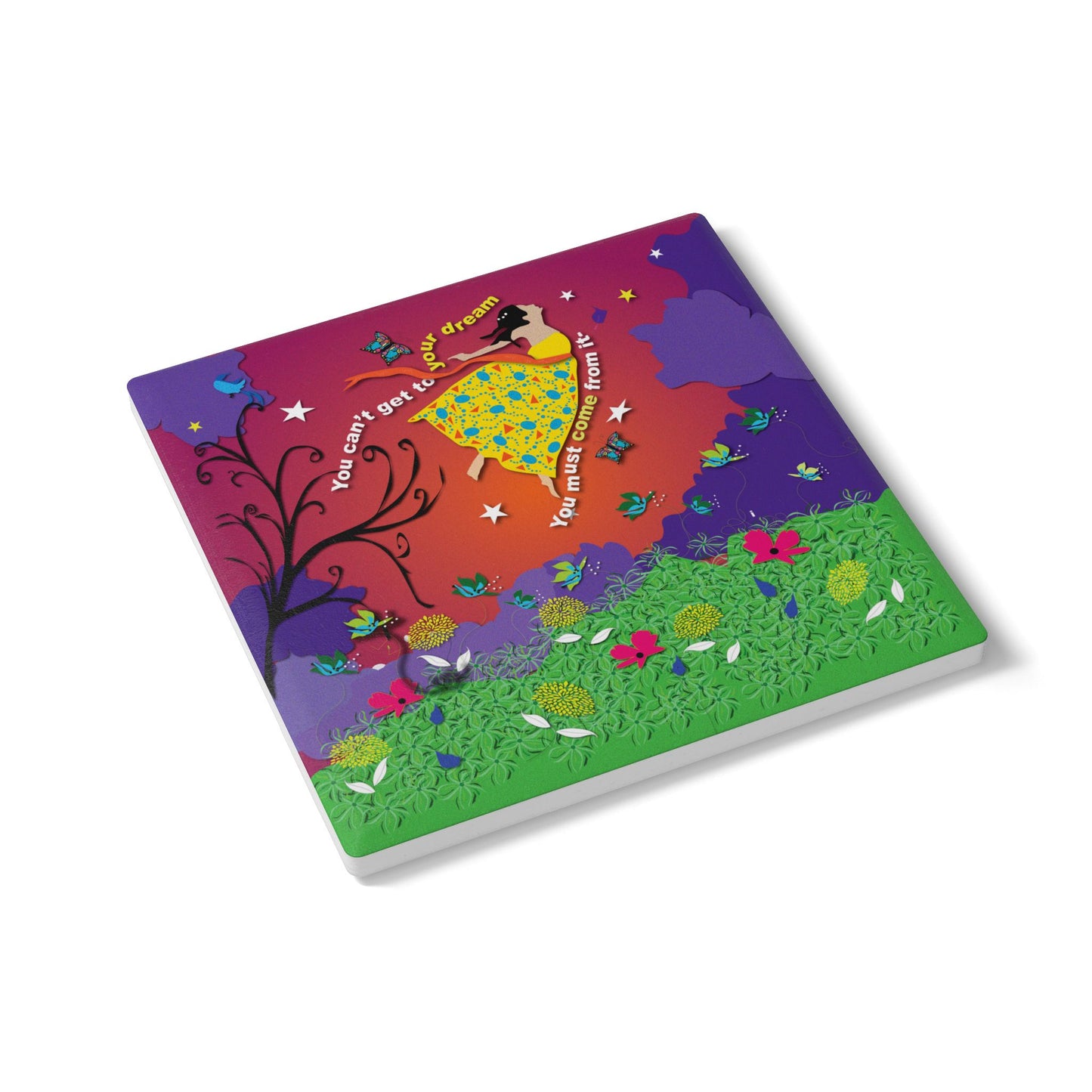 Come From Your Dream Ceramic Coaster