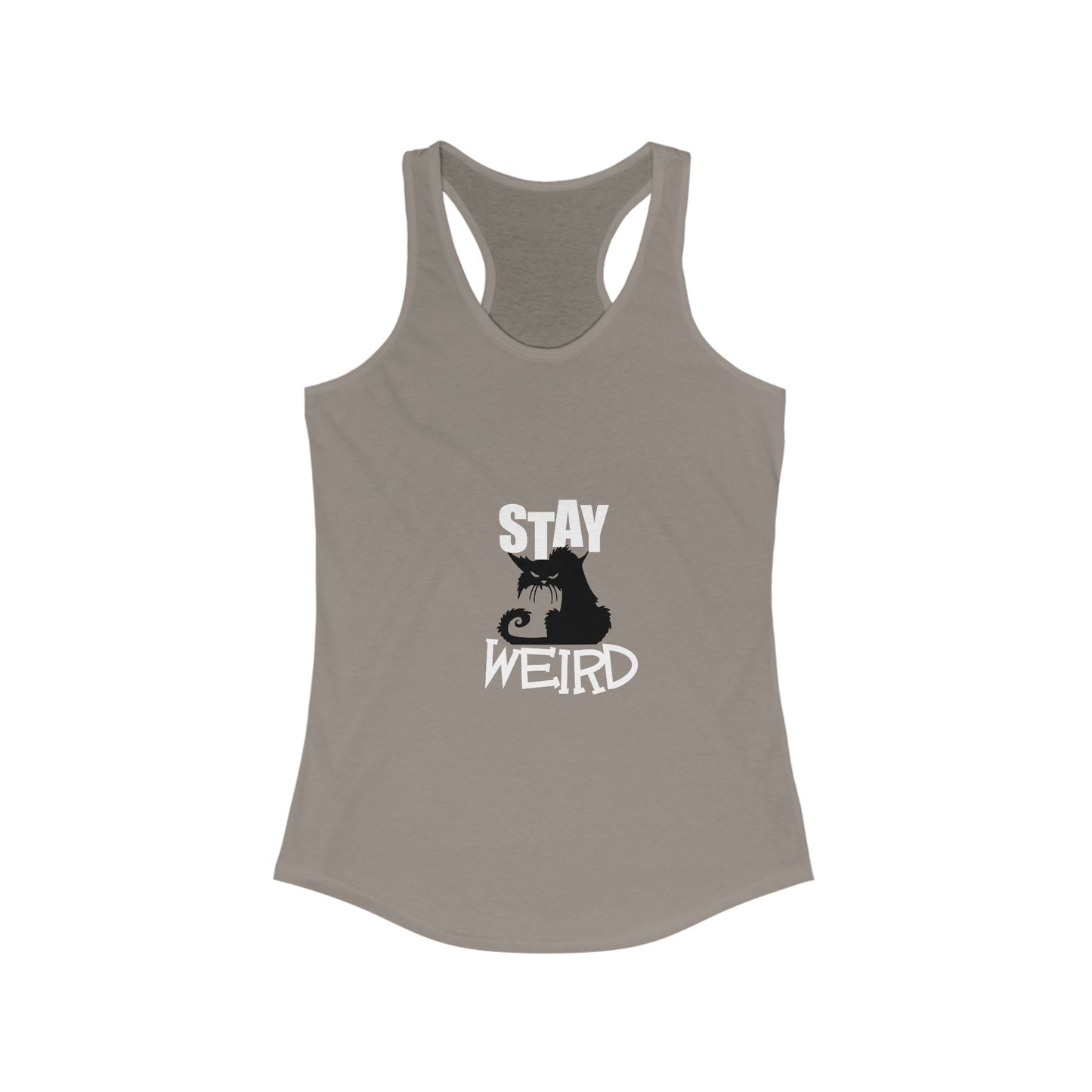 Stay Weird Women's Ideal Racerback Tank