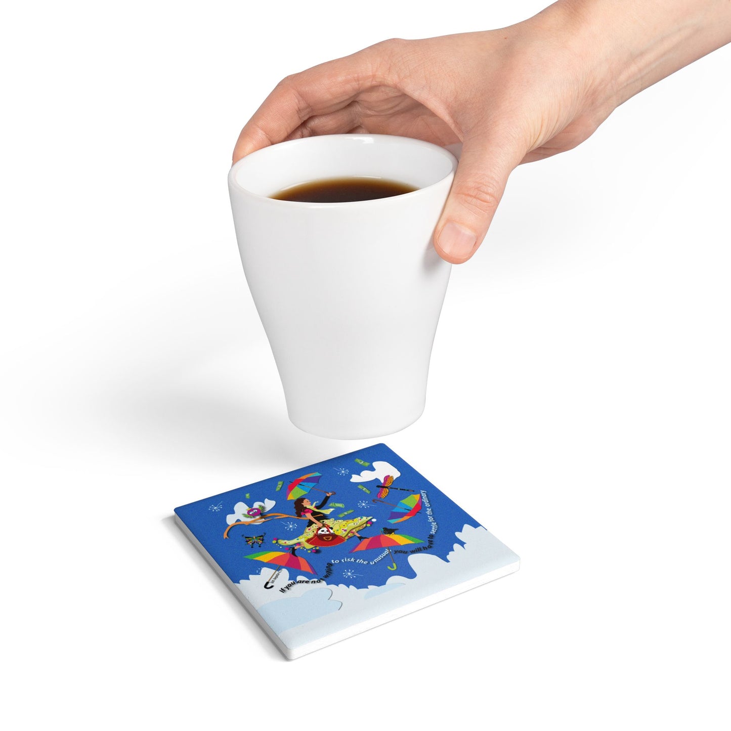 Risk the Unusual  Ceramic Coaster