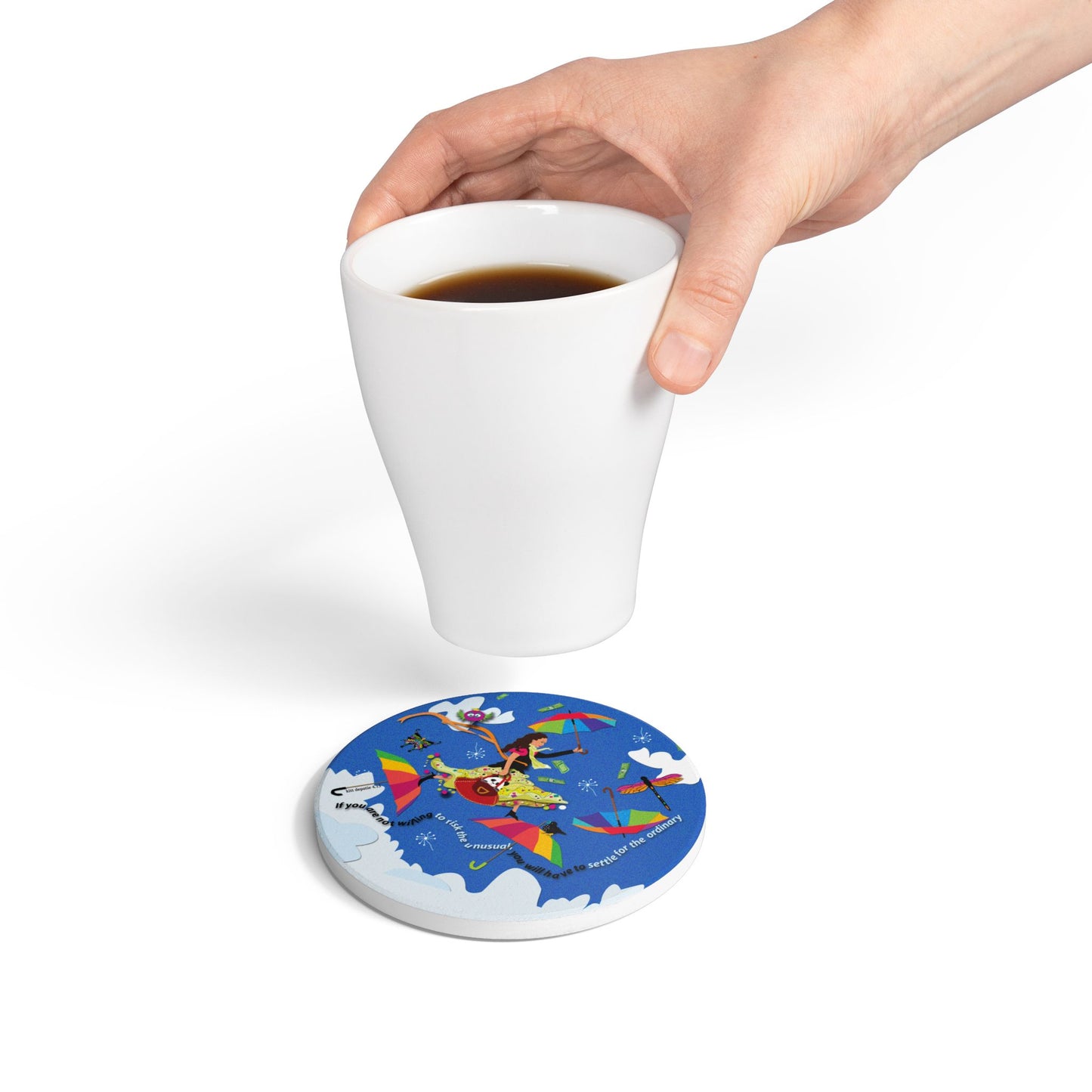 Risk the Unusual  Ceramic Coaster