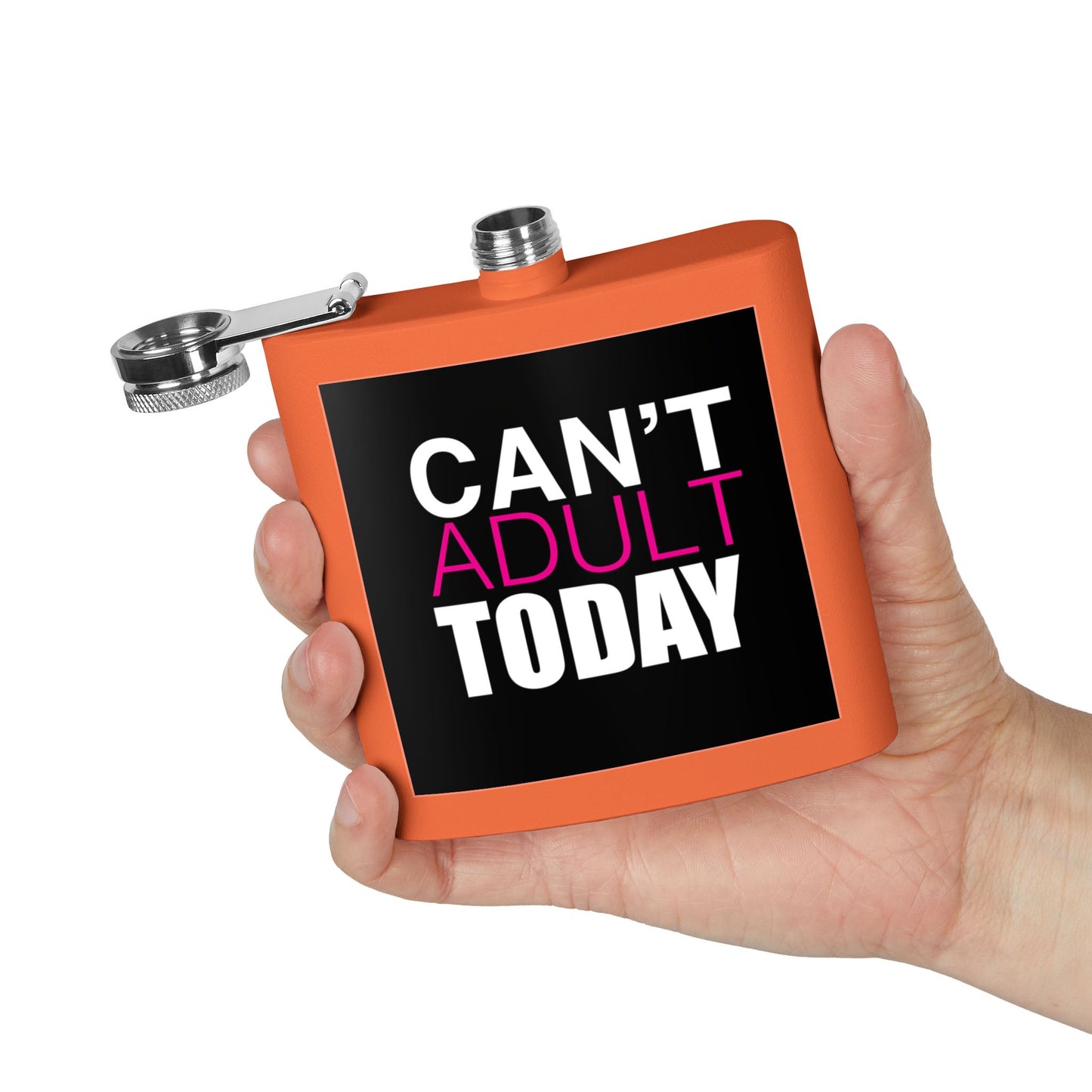 Can't Adult Today Stainless Steel Flask, 6oz