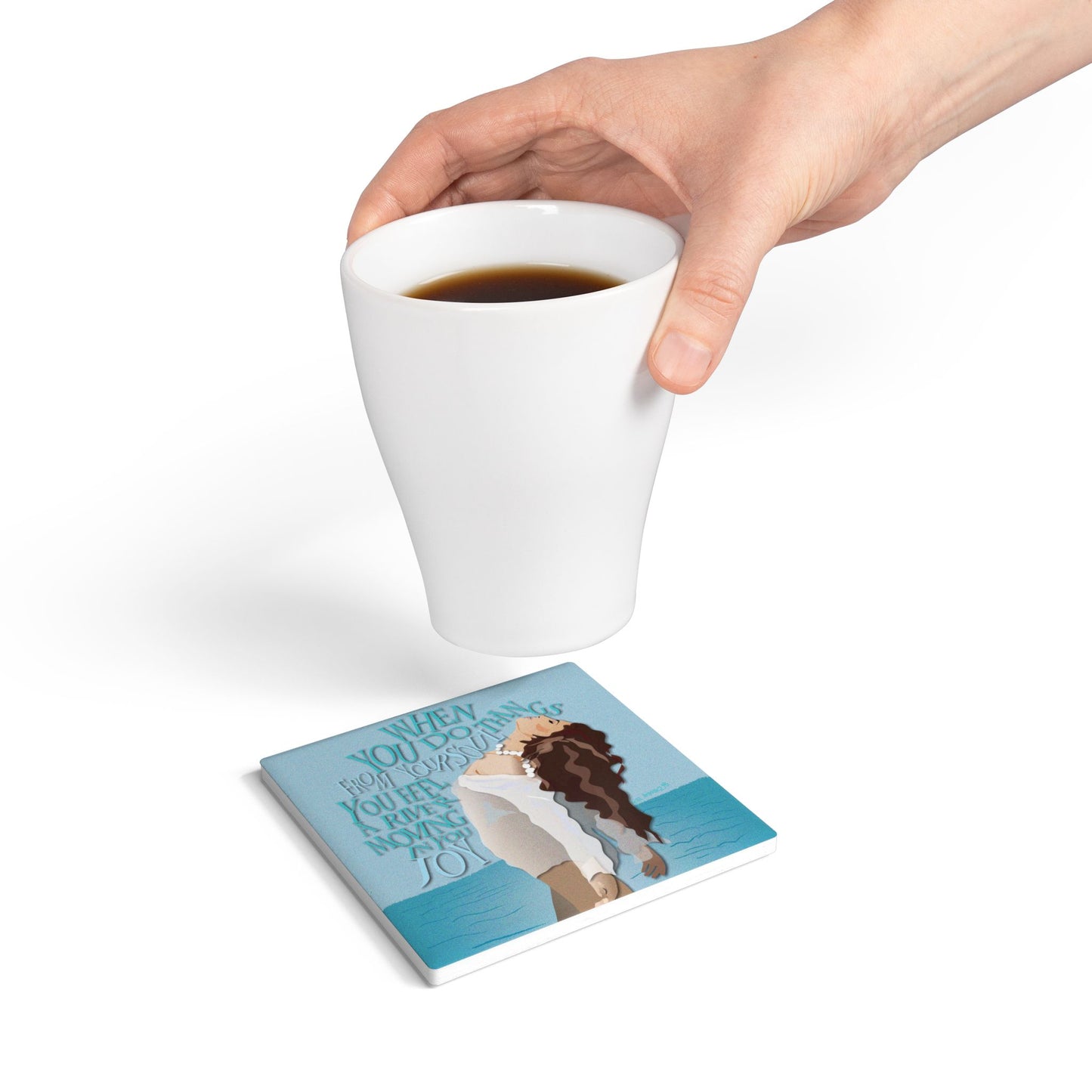 Do Things For Your Soul Ceramic Coaster