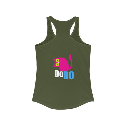 Stay Weird  Women's Ideal Racerback Tank