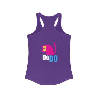 Stay Weird  Women's Ideal Racerback Tank