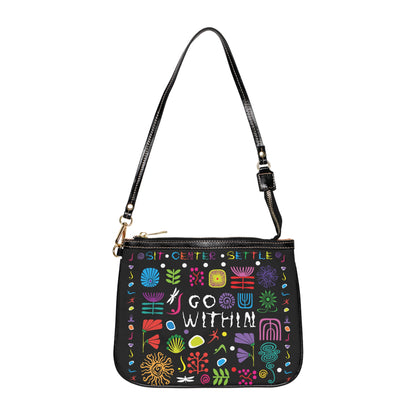 Go Within Small Shoulder Bag