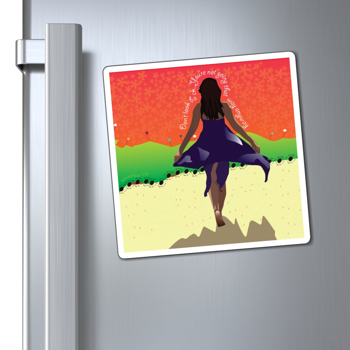 Don't Look Back Magnets
