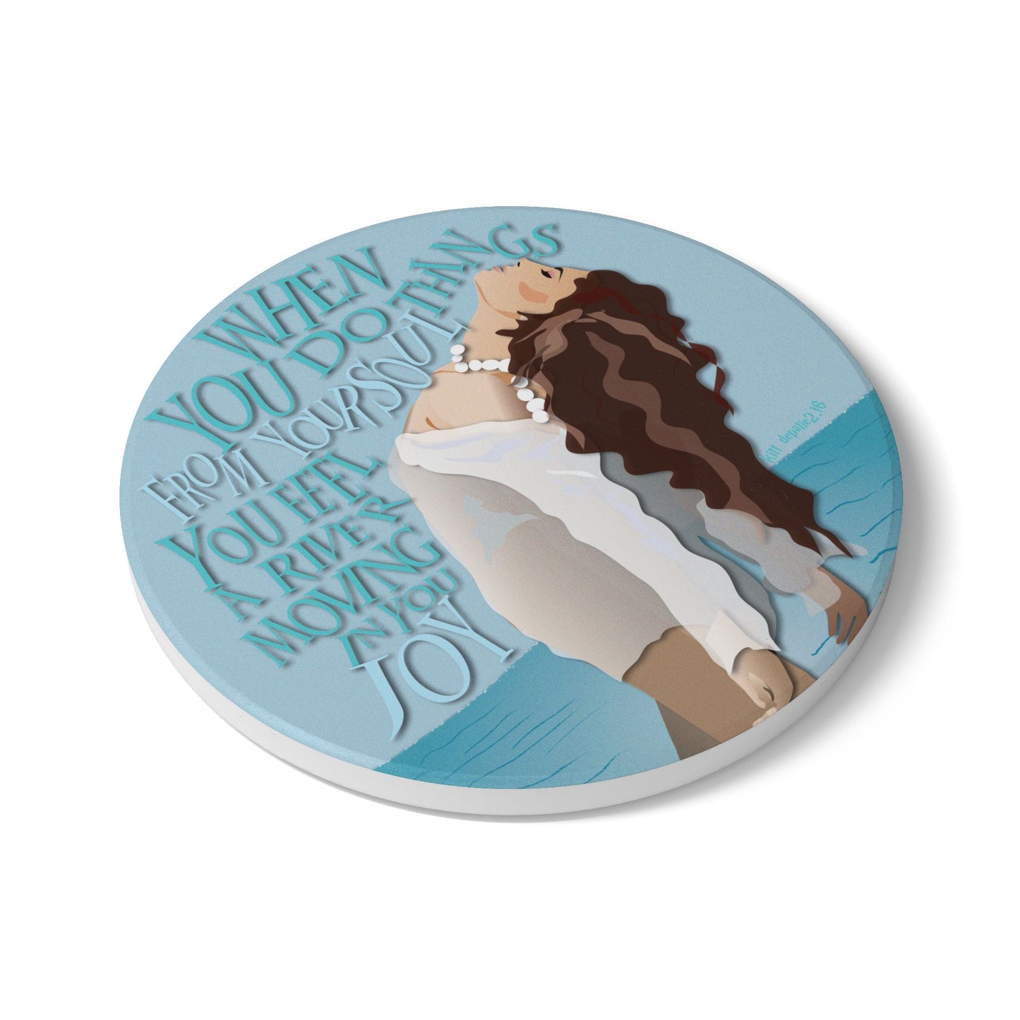 Do Things For Your Soul Ceramic Coaster