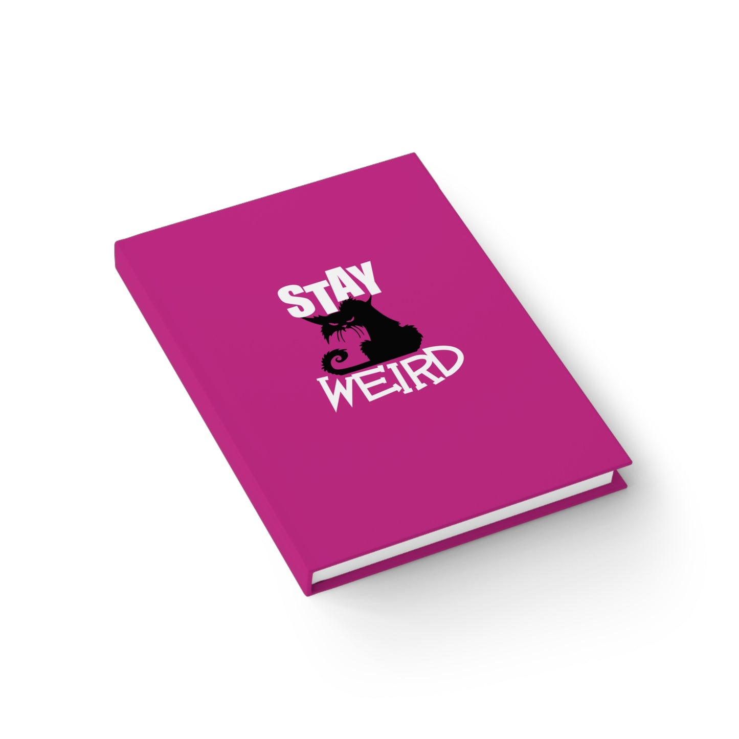 Stay Weird Journal - Ruled Line